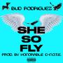 She So Fly (Explicit)