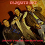 Plaquita Rkt (Explicit)