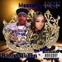 King & Queen (feat. Massacre F.C.F) [Explicit]