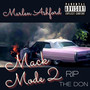 Mack Mode 2: RIP The Don (Explicit)