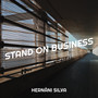 Stand on Business (Explicit)