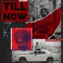 Till Now (feat. AG Musik)