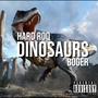 DINOSAURS (Explicit)