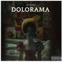 Dolorama (Explicit)