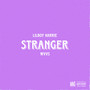 Stranger (Explicit)