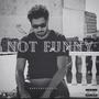 Not Funny (Explicit)