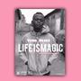 Life Is Magic (Explicit)