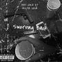 Swerving Back (feat. Mista Cain) [Explicit]