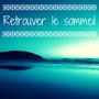 Retrouver le sommeil - Morceaux calmes contre la maladie du sommeil, pour bloquer les effets négatifs du stress et bien dormir