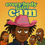 Everbody hates CAM (Explicit)
