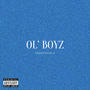 OL' BOYZ (Explicit)