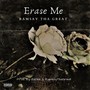 Erase Me (Explicit)