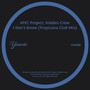 I Don't Know (Tropicana Club Mix)