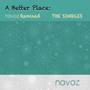 A Better Place: Navaz Remixed The Singles