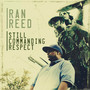 Still Commanding Respect (Explicit)