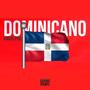 Dominicano (Explicit)