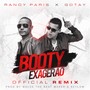 Booty Exagerao (Remix) [feat. Gotay]