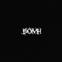 B.O.M.H. (Explicit)