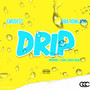 Drip (Explicit)