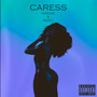 CARESS (Explicit)