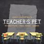 Teacher's Pet (feat. EMSKEE, MC WHITEOWL & FERAL SERGE) [Explicit]