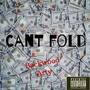 Cant Fold (Explicit)