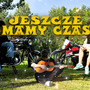 JESZCZE MAMY CZAS (Explicit)