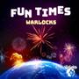 Fun Times (Explicit)