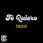 Te Quiero (feat. Teoo)