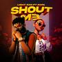 Shout Me (feat. Nyfa)