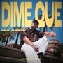 Dime qué