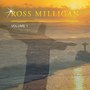 Ross Milligan, Vol. 1