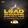 Load Shedding (feat. Leverage_A1 & Young Cannibal)