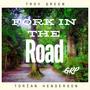 Fork In The Road (feat. Torian Henderson)