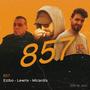 857 (feat. Lewrix & Micardis) [Explicit]