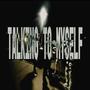 Talking To Myself (Explicit)