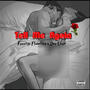 Tell Me Again (feat. Dee Leegit) [Explicit]