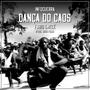 Dança do Caos