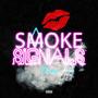 Smoke Signals (Explicit)