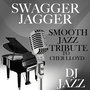 Swagger Jagger (Smooth Jazz Tribute to Cher Lloyd)