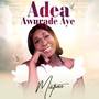 ADEA AWURADE AYE