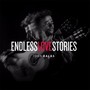Endless Love Stories