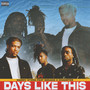 Days Like This (Explicit)