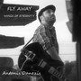 Fly Away / Wings of Eternity