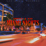 Miami Nights