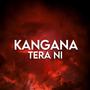 Kangna Tera Ni (feat. Abeer Arora)