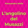 L'angolino del Musazzi