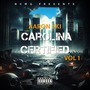 Carolina Certified EP Vol 1 (Explicit)