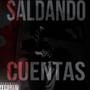 Saldando Cuentas (Explicit)