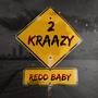2 Kraazy (Explicit)